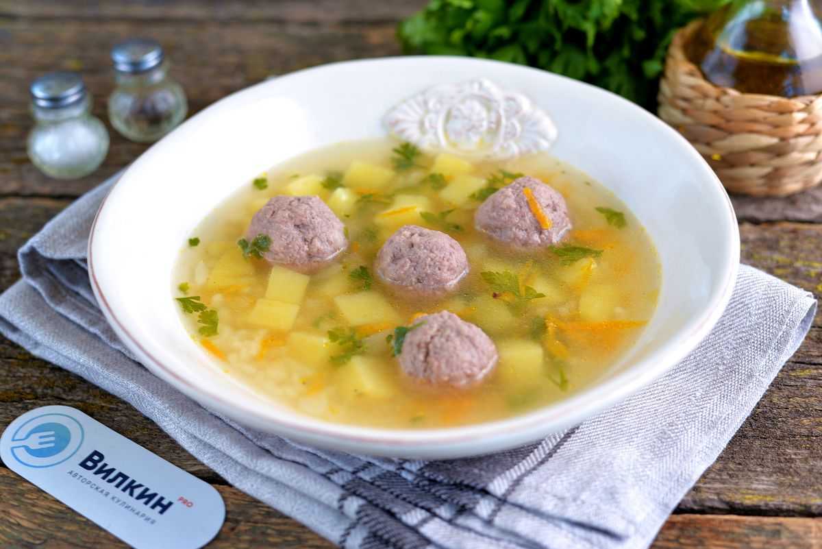 Суп с фрикадельками из куриного фарша — 7 рецептов самого вкусного супа