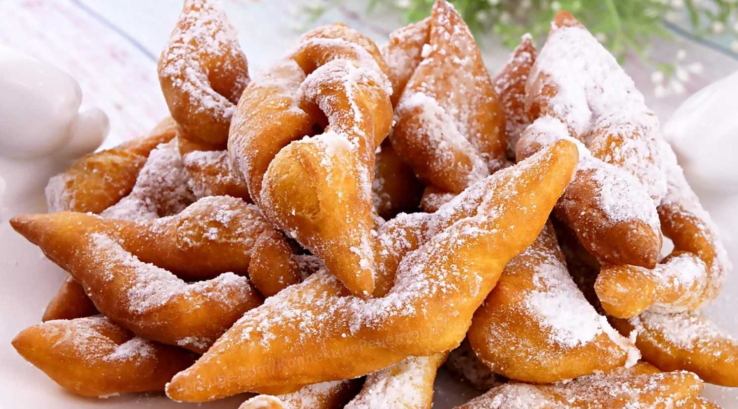 Хворост на кефире: очень вкусные 7 проверенных рецептов